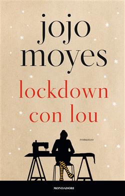 Ti regalo le stelle - Jojo Moyes