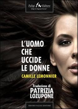 L'uomo che uccide le donne