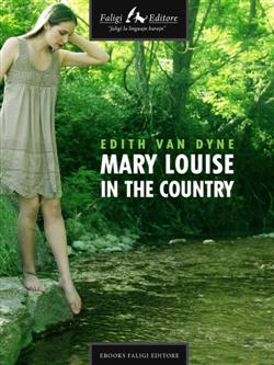 Mary Louise in the country