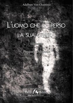 L'uomo che ha perso la sua ombra