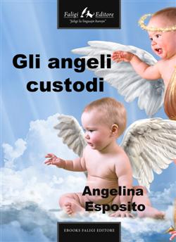 Gli angeli custodi