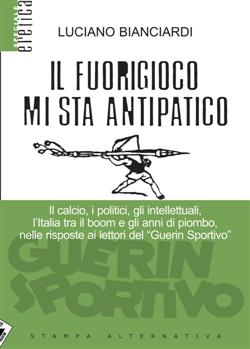 Il fuorigioco mi sta antipatico