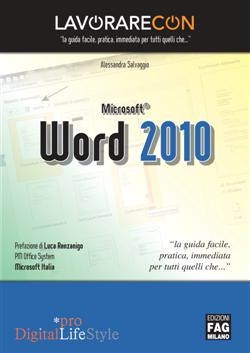 Lavorare con Microsoft Word 2010