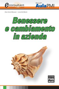 Benessere e cambiamento in azienda