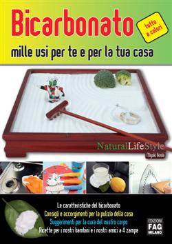 Bicarbonato. Mille usi per te e per la tua casa