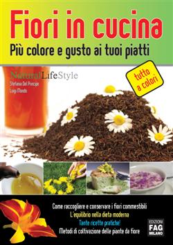 Fiori in cucina. Più colore e gusto ai tuoi piatti