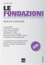 Le fondazioni. Nascita e gestione