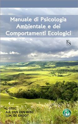 Manuale di psicologia ambientale e dei comportamenti ecologici