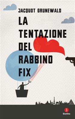 La tentazione del rabbino Fix