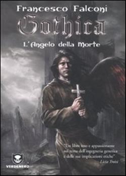 L'angelo della morte. Gothica