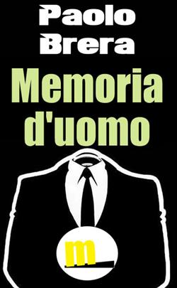 Memoria d'uomo