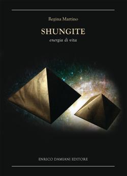Shungite. Energia di vita