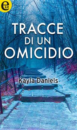 Tracce di un omicidio (eLit)