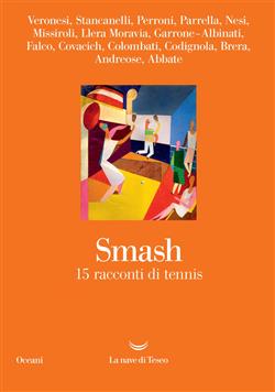 Smash. 12 racconti di tennis