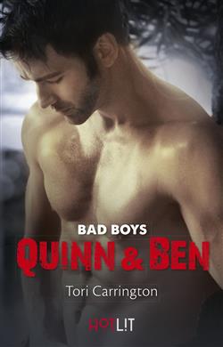Bad boys. Quinn & Ben