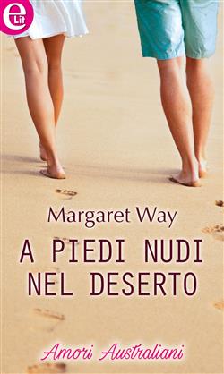 A piedi nudi nel deserto (eLit)