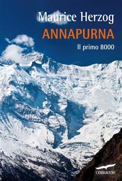 Annapurna. Il primo 8000