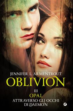 Oblivion III. Opal attraverso gli occhi di Daemon