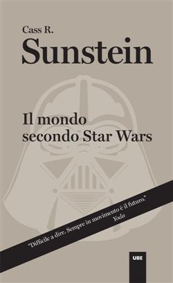 Il mondo secondo Star Wars