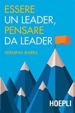 Essere un leader, pensare da leader