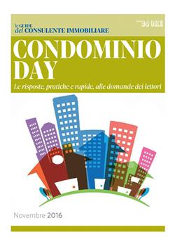 Condominio day. Le risposte, pratiche e rapide, alle domande dei lettori
