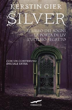 Silver. La Trilogia