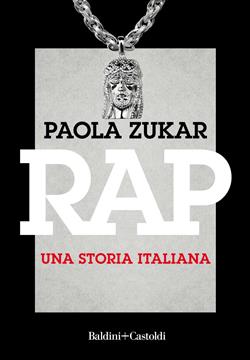 Rap. Una storia italiana