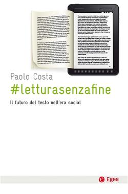 # letturasenzafine. Il futuro del testo nell'era social