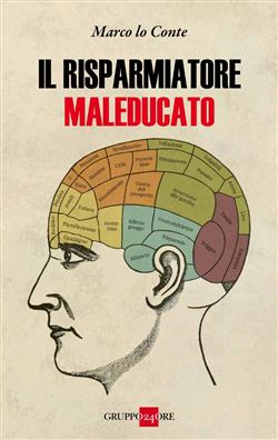 Il risparmiatore maleducato