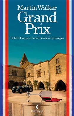 Grand prix. Delitto Doc per il commissario Courrèges