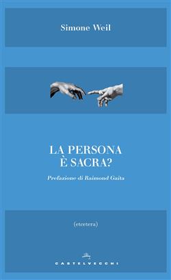 La persona è sacra?