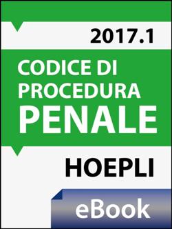 Codice di procedura penale e leggi complementari