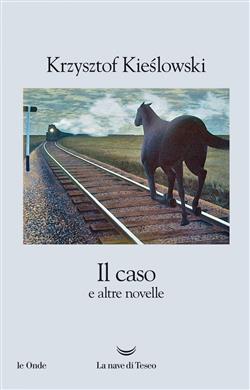 Il caso e altre novelle