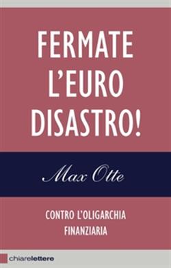 Fermate l'eurodisastro!