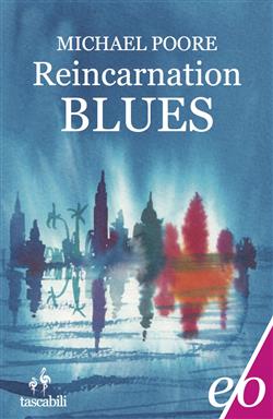 Reincarnation blues. Ediz. italiana