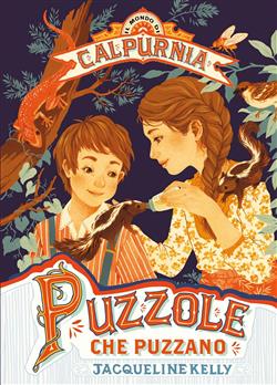 Puzzole che puzzano. Il mondo di Calpurnia