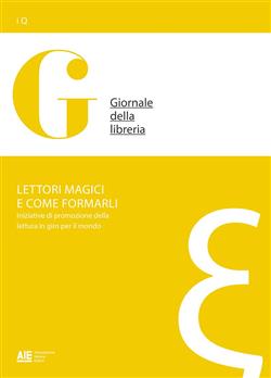 Lettori magici e come formarli. Iniziative di promozione della lettura in giro per il mondo