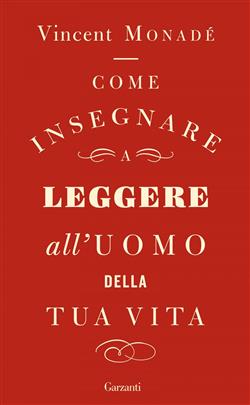 Come insegnare a leggere all'uomo della tua vita