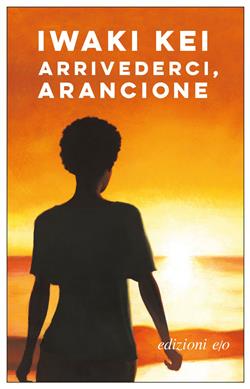 Arrivederci, arancione
