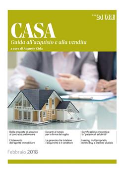 Casa. Guida all'acquisto e alla vendita