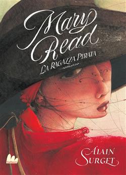 Mary Read. La ragazza pirata