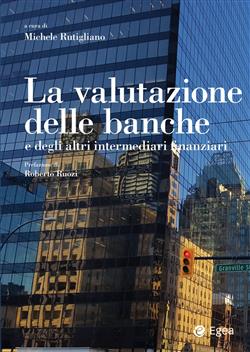 La valutazione delle banche e degli altri intermediari finanziari