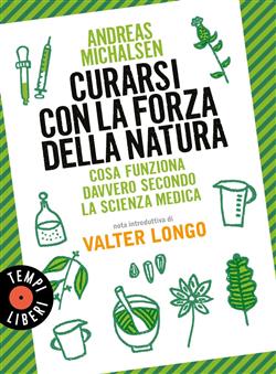 Curarsi con la forza della natura