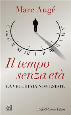 Il tempo senza età