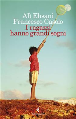 I ragazzi hanno grandi sogni