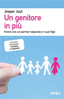 Un genitore in più. Vivere con un partner separato e i suoi figli