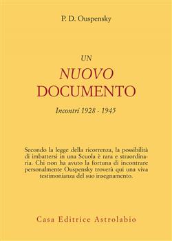 Un nuovo documento. Incontri (1928-1945)