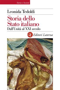 Storia dello Stato italiano. Dall'Unità al XXI secolo