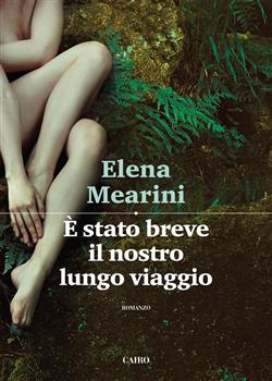 È stato breve il nostro lungo viaggio