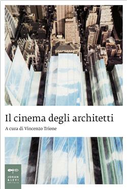 Il cinema degli architetti